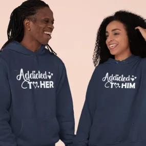 Valentine Gift: Matching Set for Couples - Addict Him & Her Tops & Sweatshirts